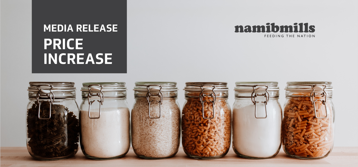 Price increases on selected Namib Mills products